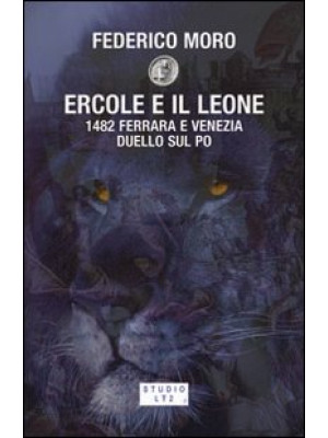 Ercole e il leone. 1482 Fer...
