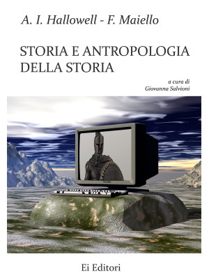 Storia e antropologia della...