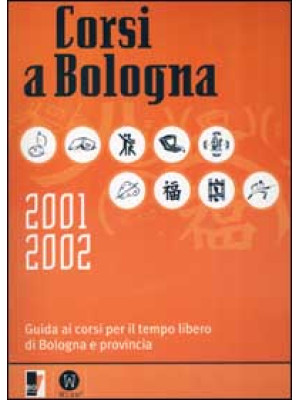 Corsi a Bologna 2001-2002. ...