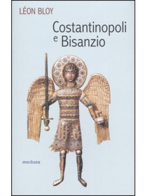 Costantinopoli e Bisanzio
