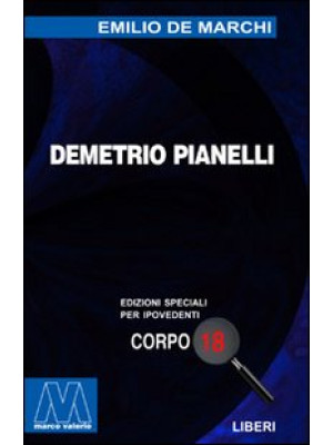 Demetrio Pianelli. Ediz. pe...