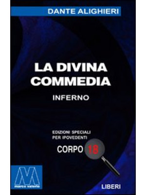 La Divina Commedia. Ediz. p...