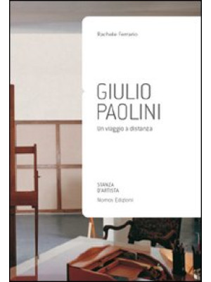 Giulio Paolini. Un viaggio ...