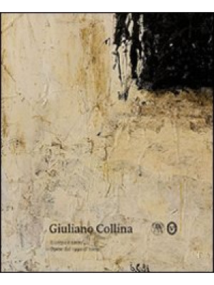 Giuliano Collina. Il corpo ...