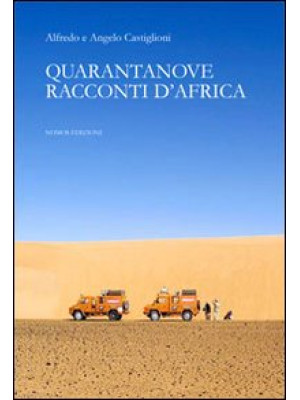 Quarantanove racconti d'Africa