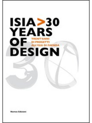 Isia 30 years of design. Tr...