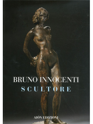 Bruno Innocenti scultore 19...