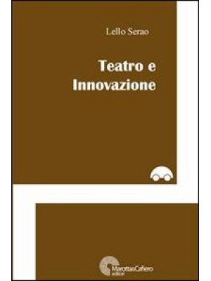 Teatro e innovazione