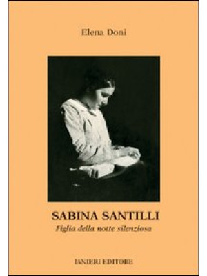 Sabina Santilli. Figlia del...