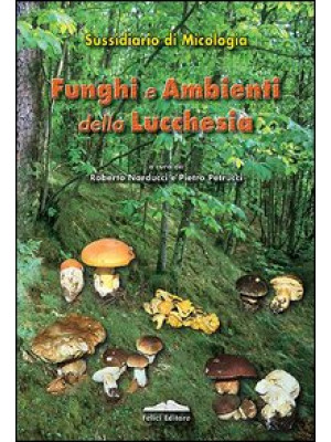 Funghi e ambienti della Luc...