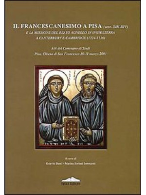Il francescanesimo a Pisa (...