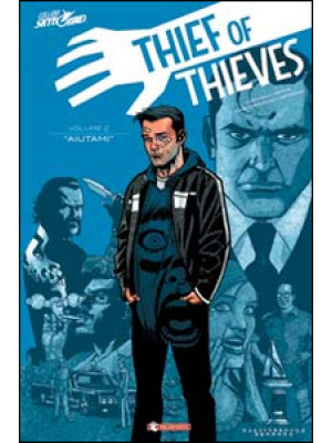 Thief of thieves. Vol. 2: A...