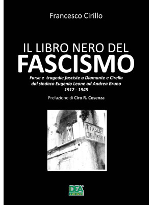 Il libro nero del fascismo....