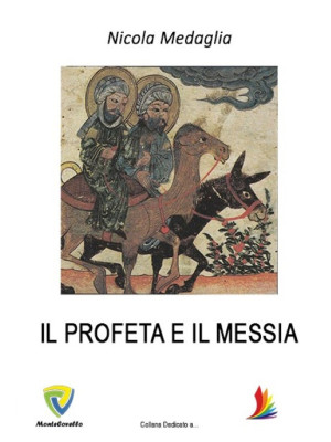 Il profeta e il messia