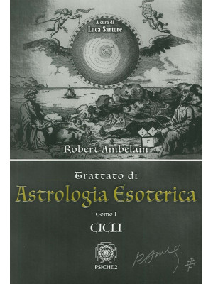 Astrologia esoterica. Vol. ...