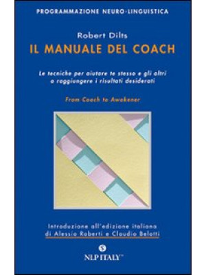 Il manuale del coach. Gli s...