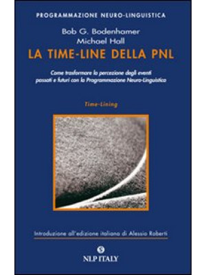 La time-line della PNL. Com...