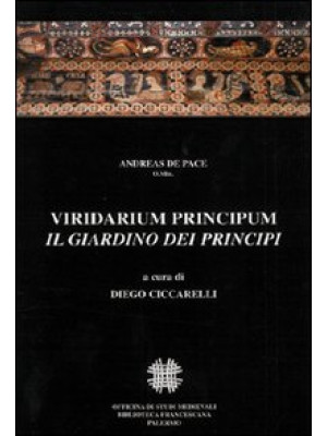 Viridarium principum. Vol. ...