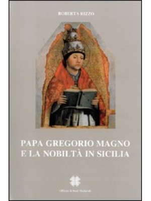 Papa Gregorio Magno e la no...