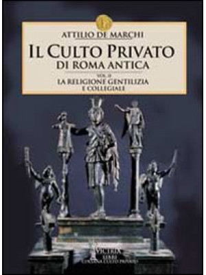 Il culto privato di Roma an...