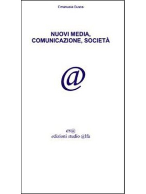 Nuovi media, comunicazione,...