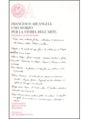Francesco Arcangeli. Uno sf...