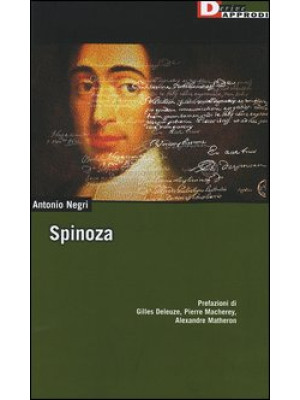Spinoza. L'anomalia selvagg...