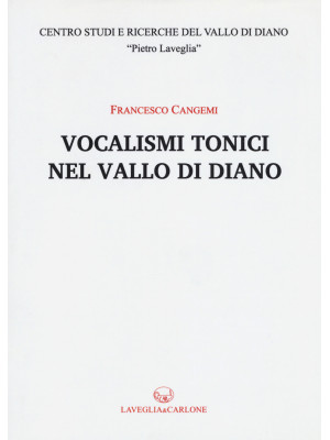 Vocalismi tonici nel Vallo ...