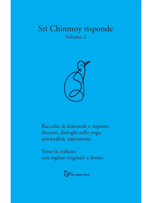 Sri Chinmoy risponde. Racco...