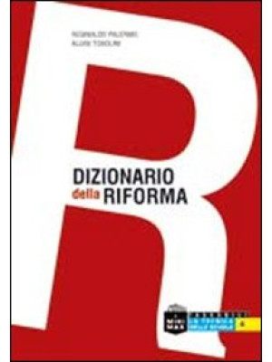 Dizionario della riforma. D...