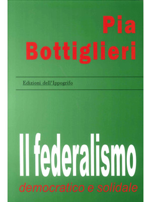Il federalismo democratico ...