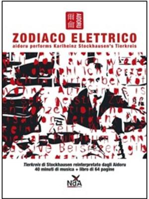 Zodiaco elettrico. Con CD A...