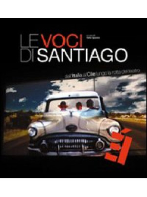 Le voci di Santiago dall'It...