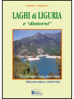 Laghi di Liguria e «dintorn...