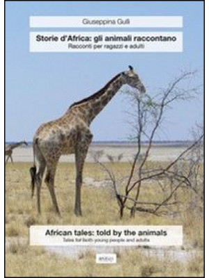 Storie d'Africa: gli animal...