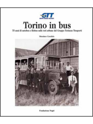 Torino in bus. Settantacinq...