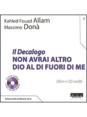 Il Decalogo. Con CD Audio. ...