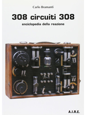 308 circuiti 308. Enciclope...