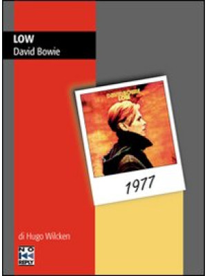 Low. David Bowie