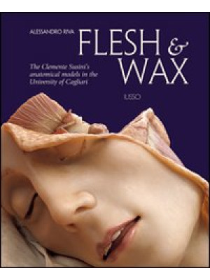 Flesh & Wax. The Clemente S...