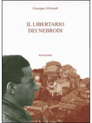 Il libertario di Nebrodi