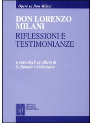 Don Lorenzo Milani. Rifless...