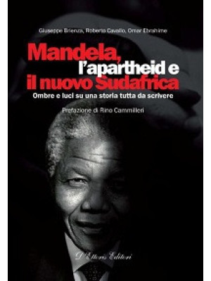 Mandela, l'apartheid e il n...