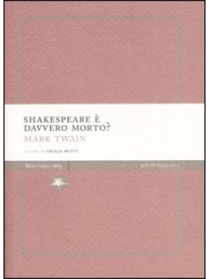 Shakespeare è davvero morto?