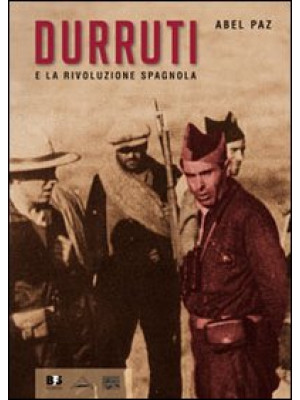 Durruti e la rivoluzione sp...