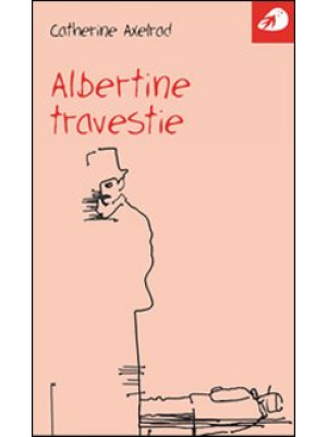 Albertine Travestie