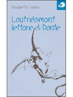 Lautréamont lettore di Dante