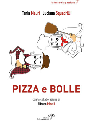Pizza e bolle