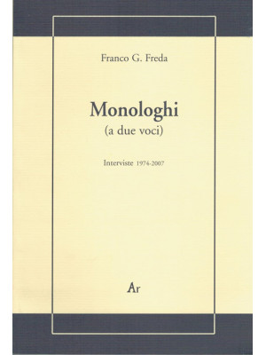 Monologhi (a due voci). Int...