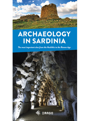 Archaeology in Sardinia. Th...